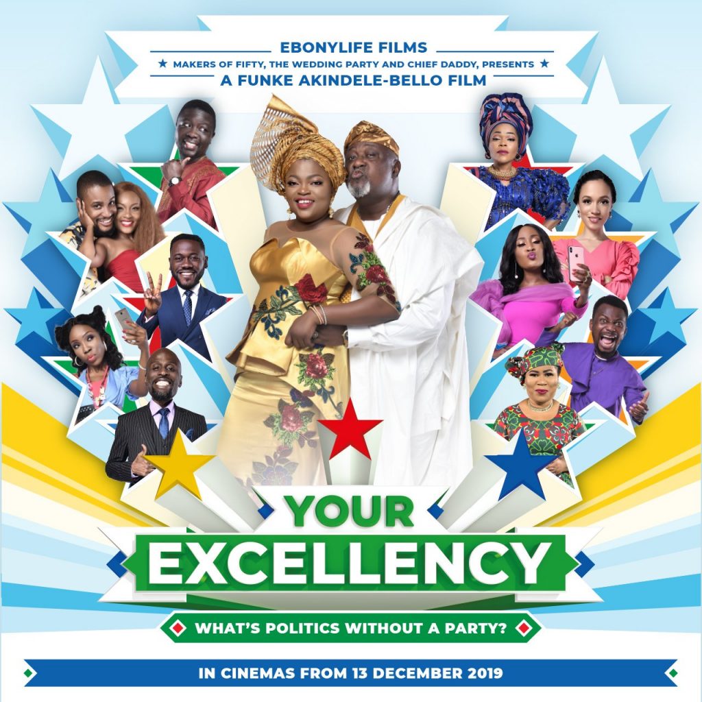 Your Excellency_From the directorial debut of veteran Nigerian actress Funke Akindele